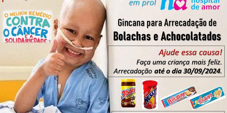 Campanha de Doação em prol ao Hospital do Amor - 2024